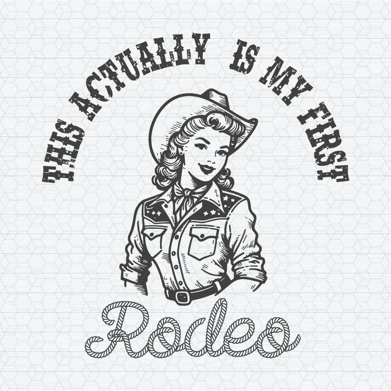 ChampionSVG-1304241049-this-actually-is-my-first-rodeo-coastal-cowgirl-svg-1304241049png.jpeg
