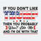 ChampionSVG-0904241052-if-you-dont-like-trump-then-you-probably-wont-like-me-svg-0904241052png.jpeg