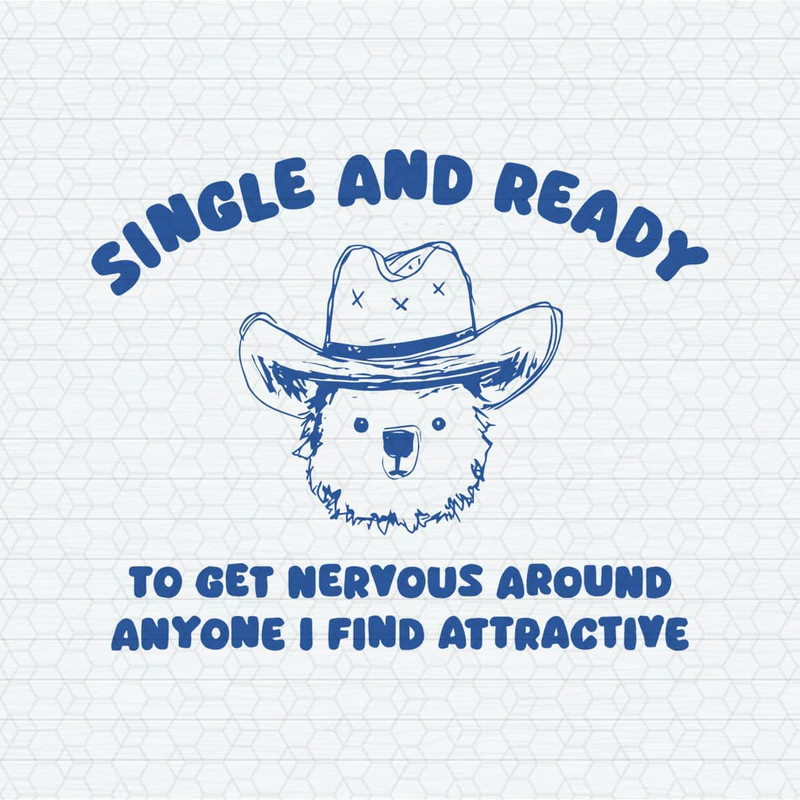 ChampionSVG-0904241012-single-and-ready-to-get-nervous-around-anyone-svg-0904241012png.jpeg