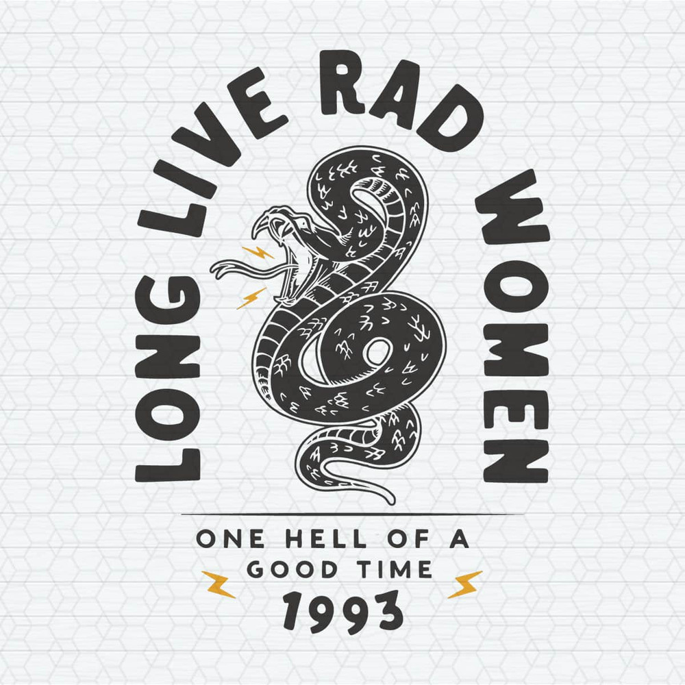 ChampionSVG-1004241033-long-live-rad-women-one-hell-of-a-good-time-svg-1004241033png.jpeg