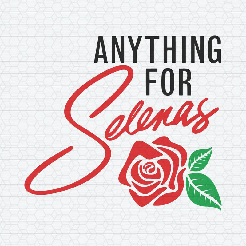 ChampionSVG-1504241008-retro-anything-for-selenas-roses-svg-1504241008png.jpeg