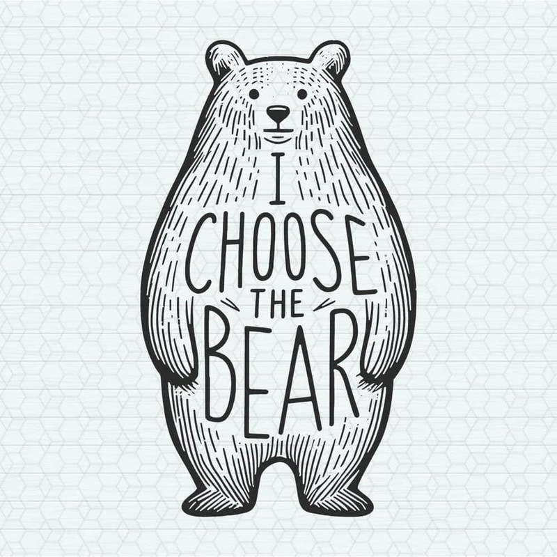 ChampionSVG-0605241040-i-choose-the-bear-team-bear-svg-0605241040png.jpeg