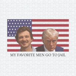 my favorite men go to jail morgan wallen donald trump png