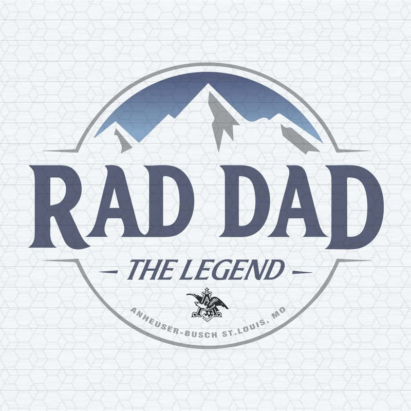 Rad Dad The Legend Busch Light Fathers Day Beer SVG.jpg