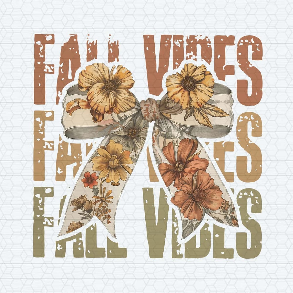 Fall Vibes Floral Ribbon Bow PNG.jpg