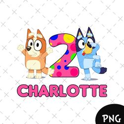 bluey charl lotte,bluey birthday girl png , bluey birthday png, bluey party png, bluey dogs png, pink bluey birthday