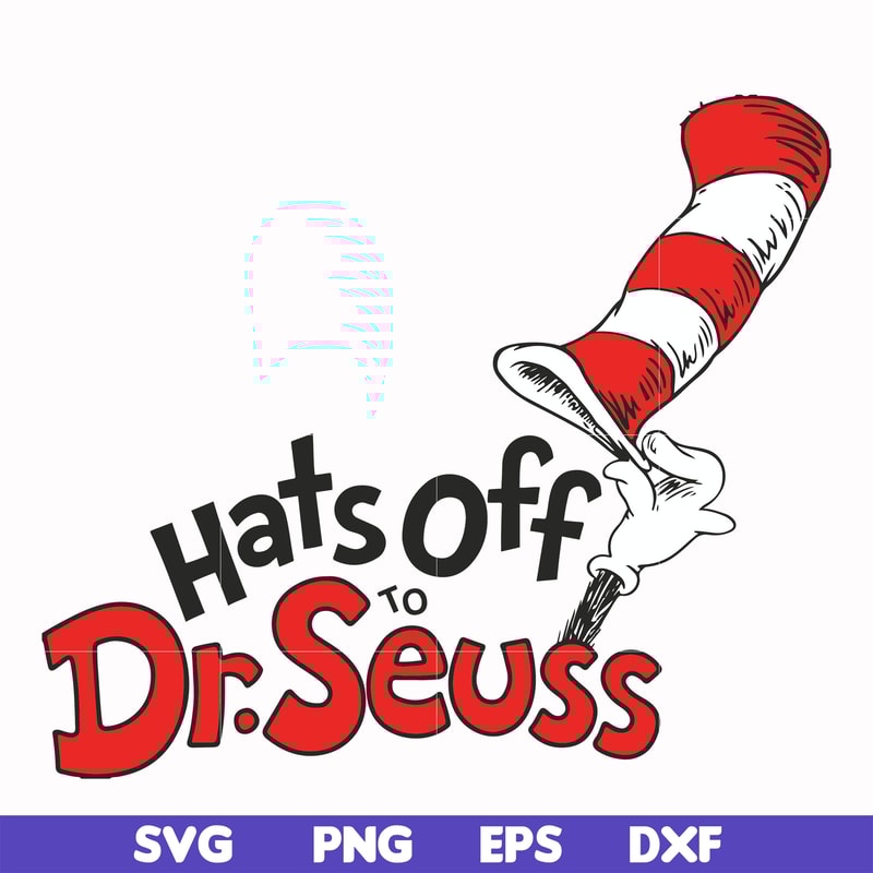 DR00041-Hats off to Dr. Seuss svg, png, dxf, eps file DR00041.jpg