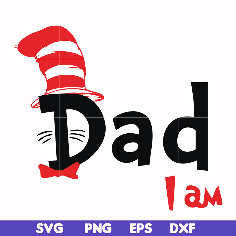 DR00063-Dad I am svg, png, dxf, eps file DR00063.jpg