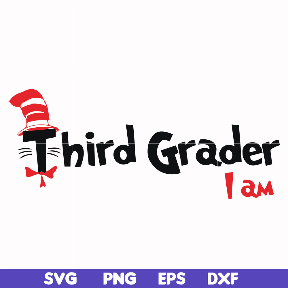 DR00066-Third grader I am svg, png, dxf, eps file DR00066.jpg