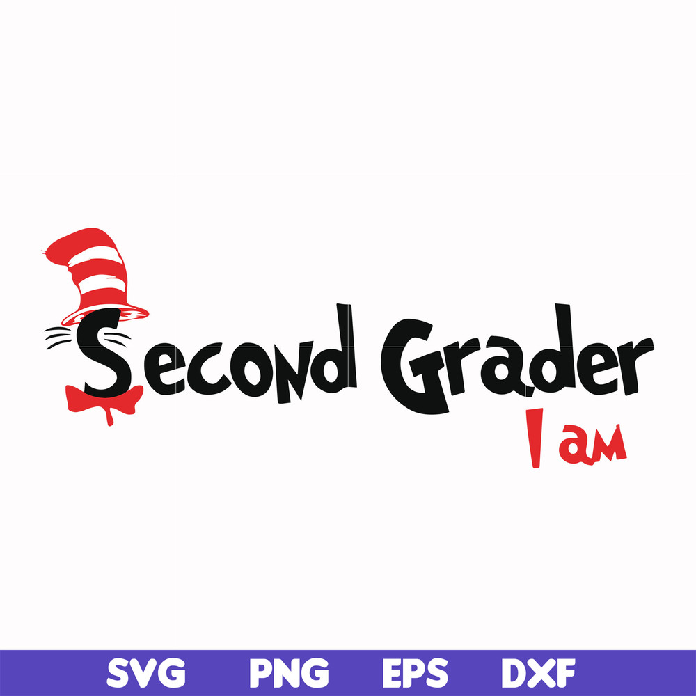 DR00067-Second grader I am svg, png, dxf, eps file DR00067.jpg