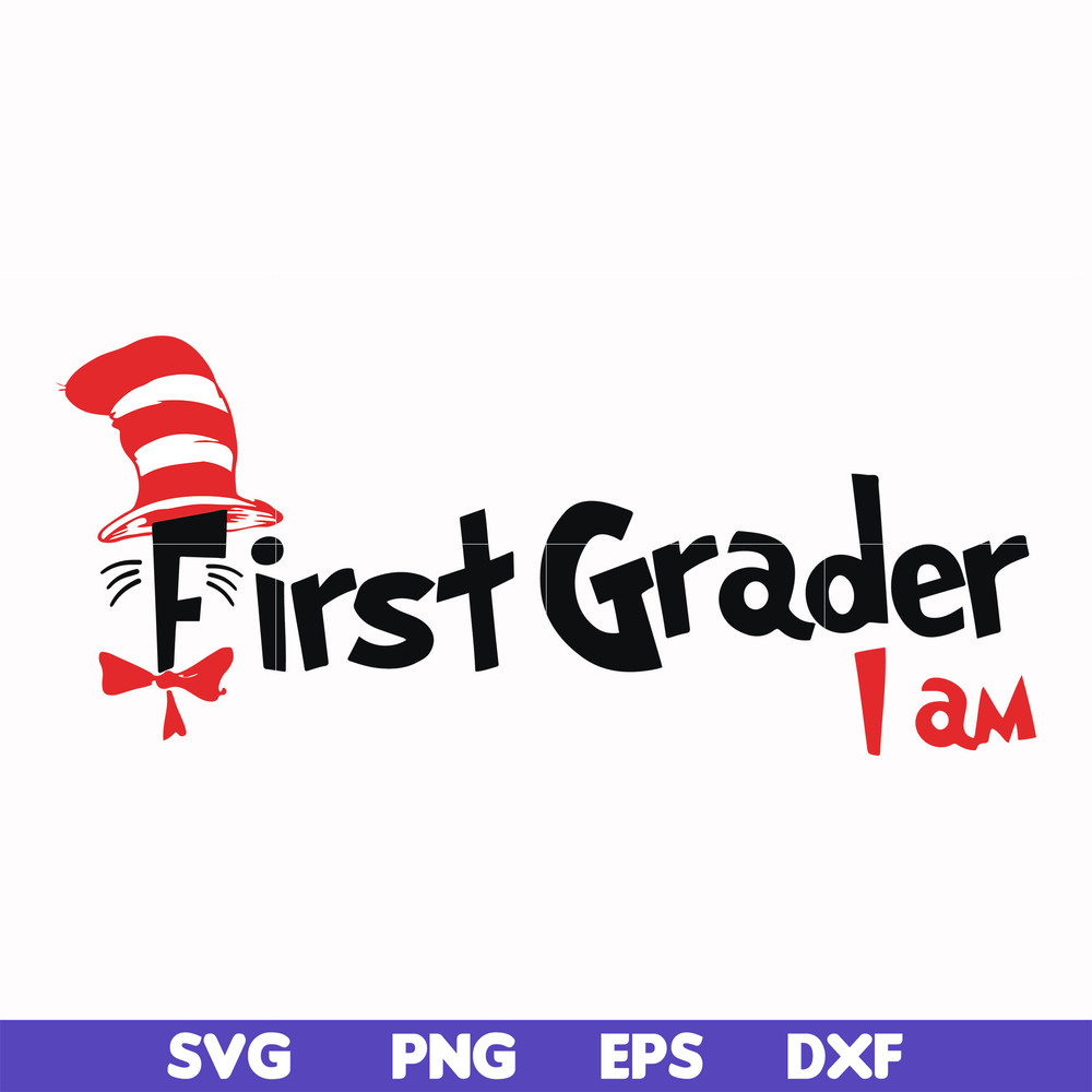 DR00068-First grader I am svg, png, dxf, eps file DR00068.jpg