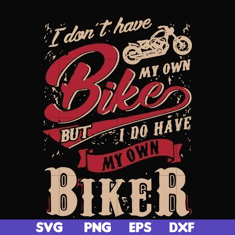 FN000190-I don't have my own bikes but I do have my own biker svg, png, dxf, eps file FN000190.jpg