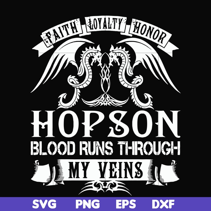 FN000201-Hopson blood runs through my veins svg, png, dxf, eps file FN000201.jpg