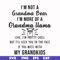 FN000443-I'm not a mama bear I'm more of a grandma llama like I'm pretty chill but I'll kick you in the face if you mess with my kids svg, png, dxf, eps file FN