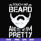 FN000514-Touch my beard and tell me I'm pretty svg, png, dxf, eps file FN000514.jpg