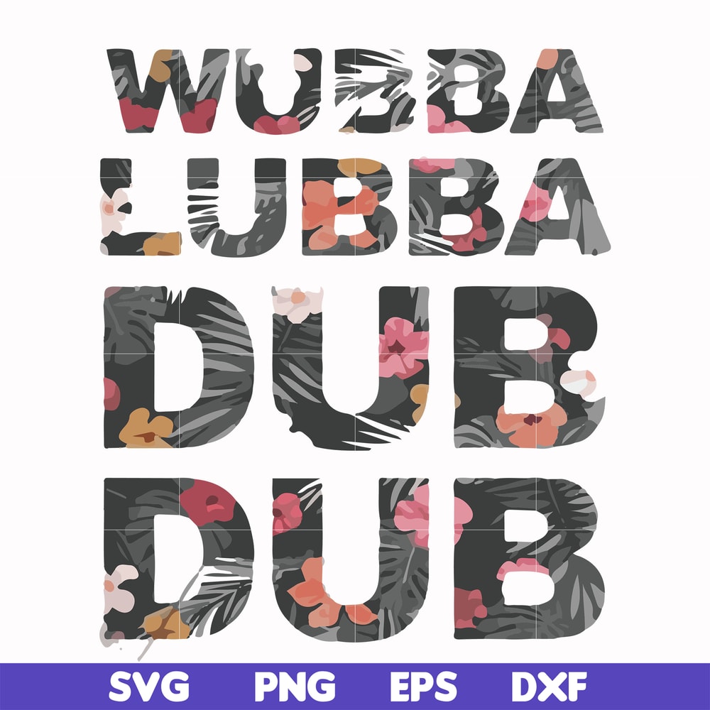 FN000764-Wubba lubba dub dub svg, png, dxf, eps file FN000764.jpg