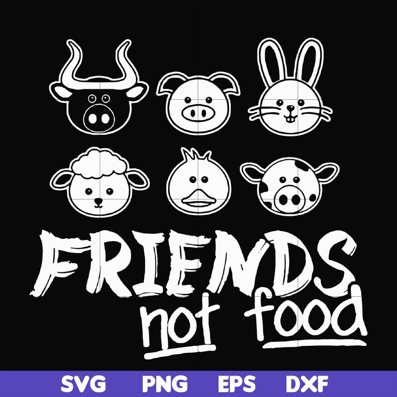 FN00094-Friends not food svg, png, dxf, eps file FN00094.jpg