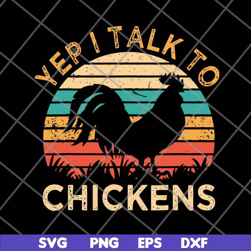 FN12062112-Yep I Talk To svg, png, dxf, eps digital file FN12062112.jpg