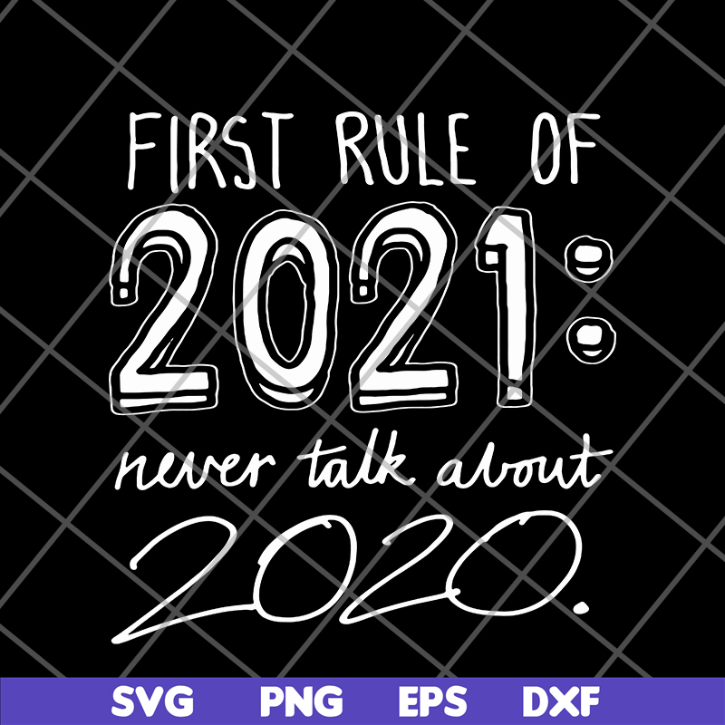 FN14062106-Funny 2021 svg, png, dxf, eps digital file FN14062106.jpg
