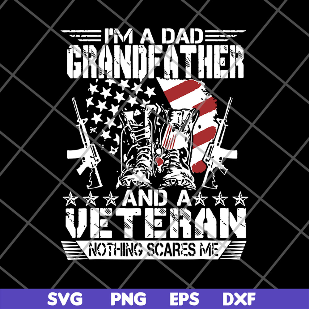 FTD03062111-Im A Dad Grandfather Veteran svg, png, dxf, eps digital file FTD03062111.jpg