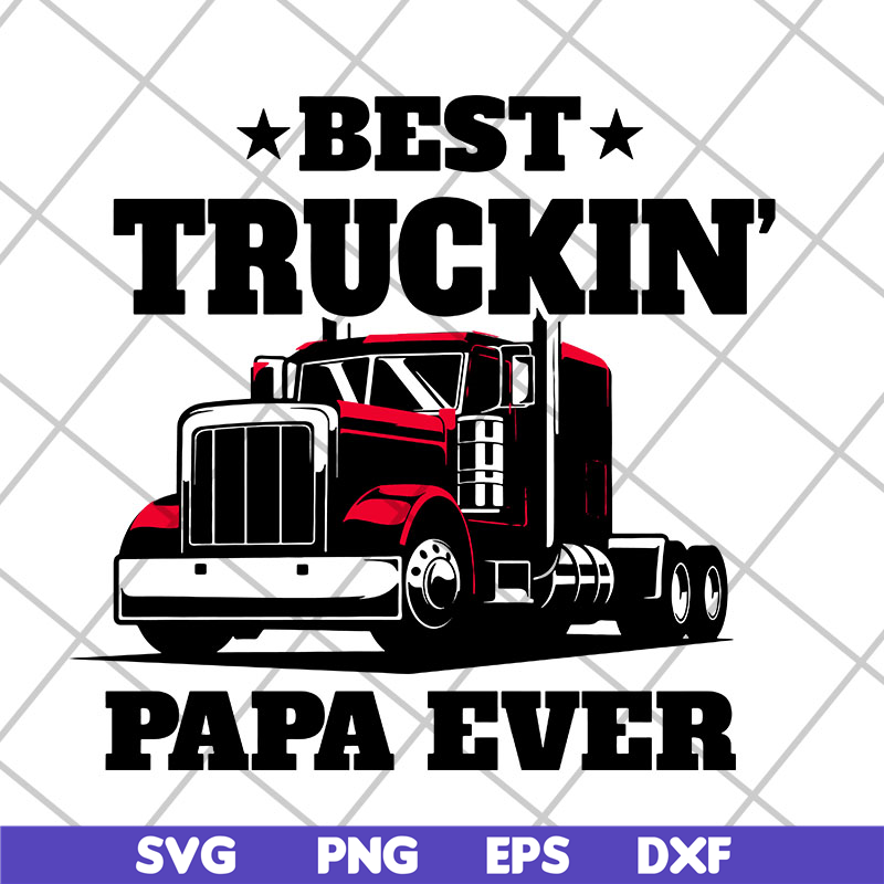 FTD04052106-Best truckin papa ever svg, Fathers day svg, png, dxf, eps digital file FTD04052106.jpg