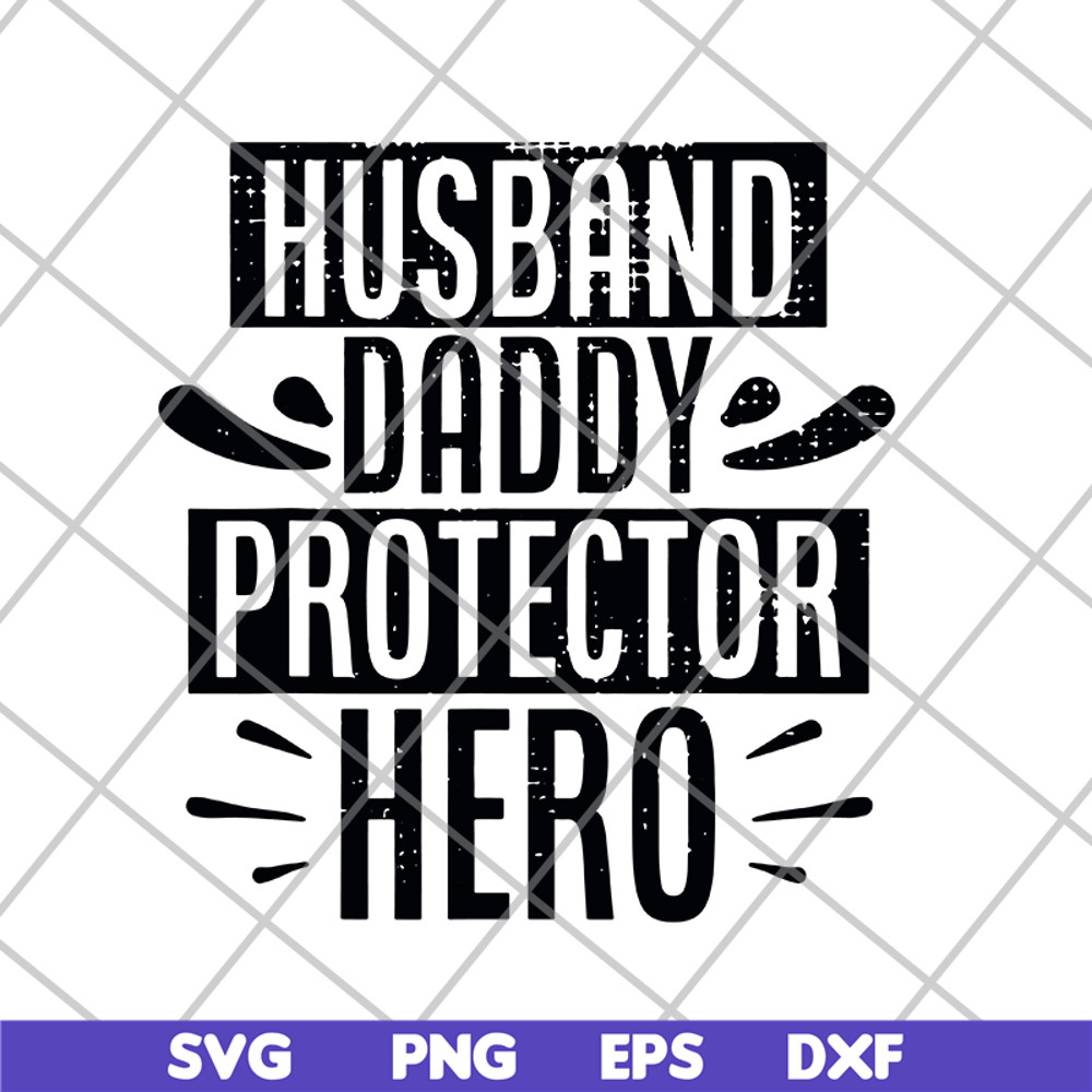 FTD04062119- Husband Daddy Protector- svg, png, dxf, eps digital file FTD04062119.jpg