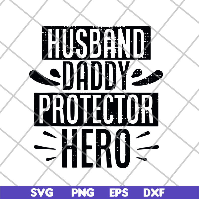 FTD04062119- Husband Daddy Protector- svg, png, dxf, eps digital file FTD04062119.jpg
