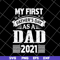FTD05062114-My First Fathers Day As A Grandpa- svg, png, dxf, eps digital file FTD05062114.jpg