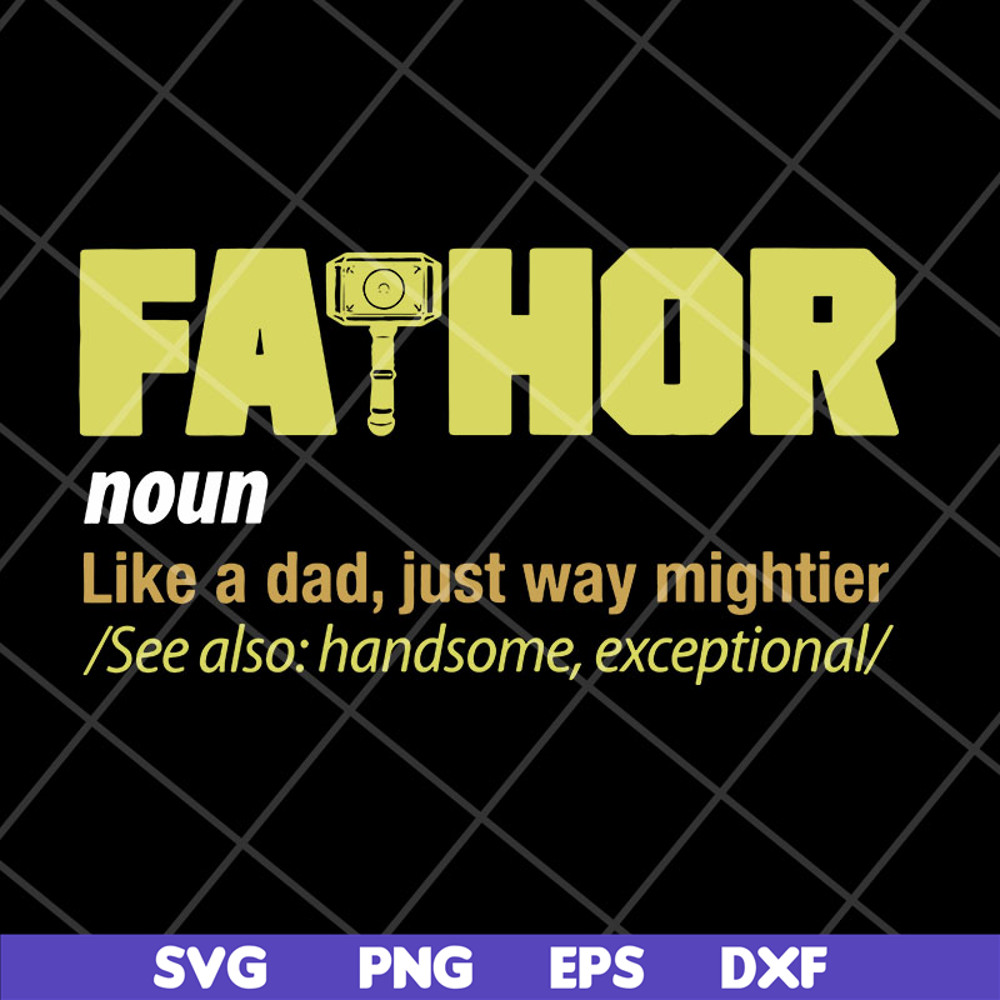 FTD06052141-fathor noun like a dad svg, Fathers day svg, png, dxf, eps digital file FTD06052141.jpg