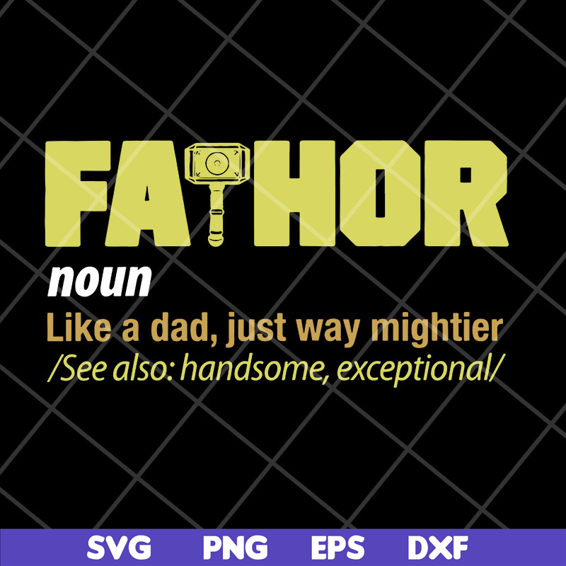 FTD06052141-fathor noun like a dad svg, Fathers day svg, png, dxf, eps digital file FTD06052141.jpg