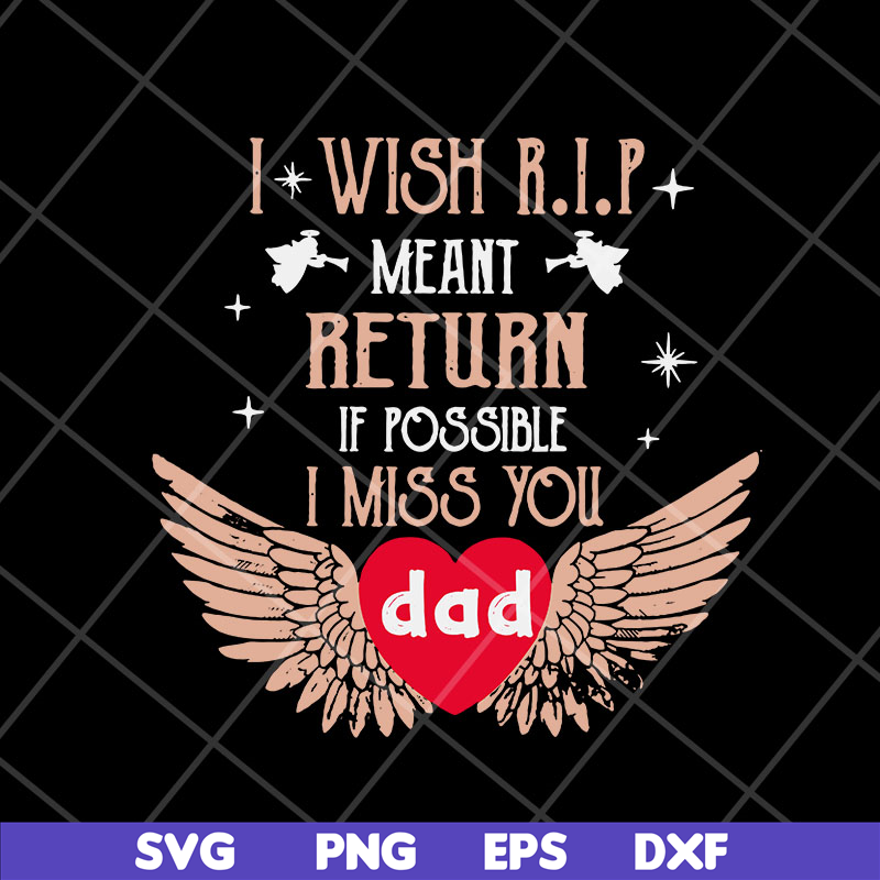 FTD07052106-i wish rip svg, png, dxf, eps digital file FTD07052106.jpg