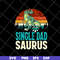 FTD10052115-Single Dadsaurus T-Rex svg, png, dxf, eps digital file FTD10052115.jpg