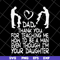 FTD11052108-dad-thank-you svg, png, dxf, eps digital file FTD11052108.jpg