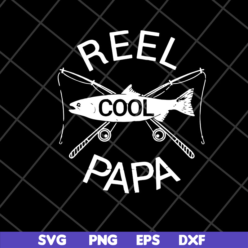 FTD11052112-fishing-reel-cool-papa svg, png, dxf, eps digital file FTD11052112.jpg