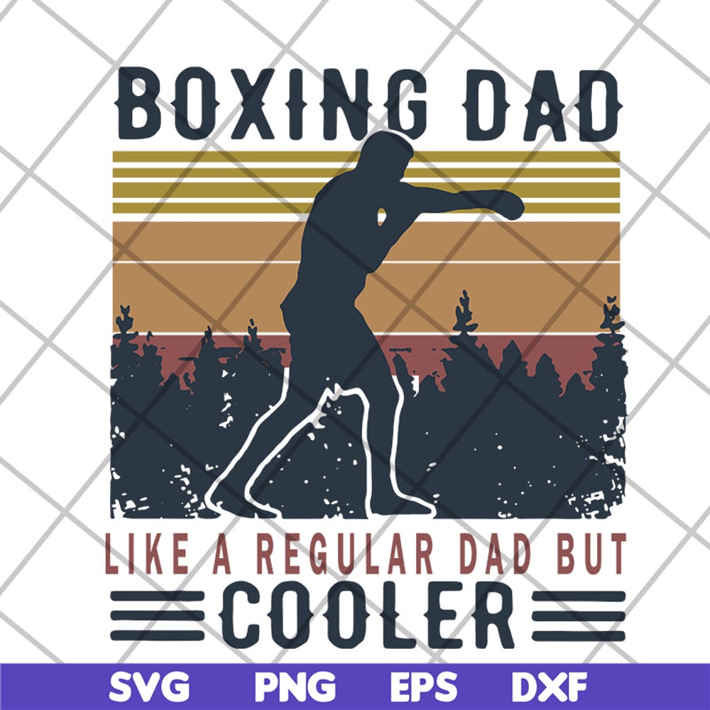 FTD13052124-boxing-dad-like-a-regular-dad-but-cooler- svg, png, dxf, eps digital file FTD13052124.jpg