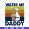 FTD13052131-water medaddyvintage svg, png, dxf, eps digital file FTD13052131.jpg