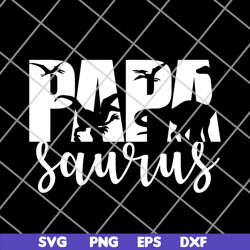 papa saurus svg, png, dxf, eps digital file ftd14052108
