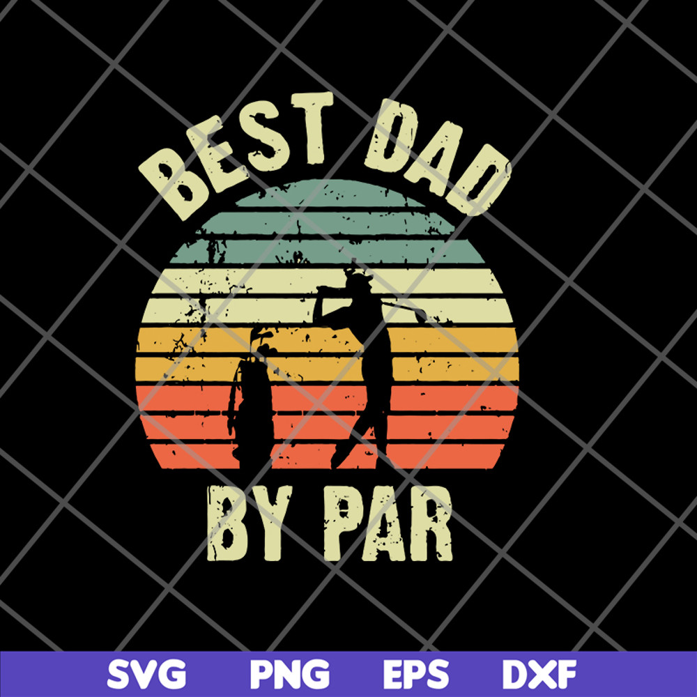 FTD21052113-best dad svg, png, dxf, eps digital file FTD21052113.jpg