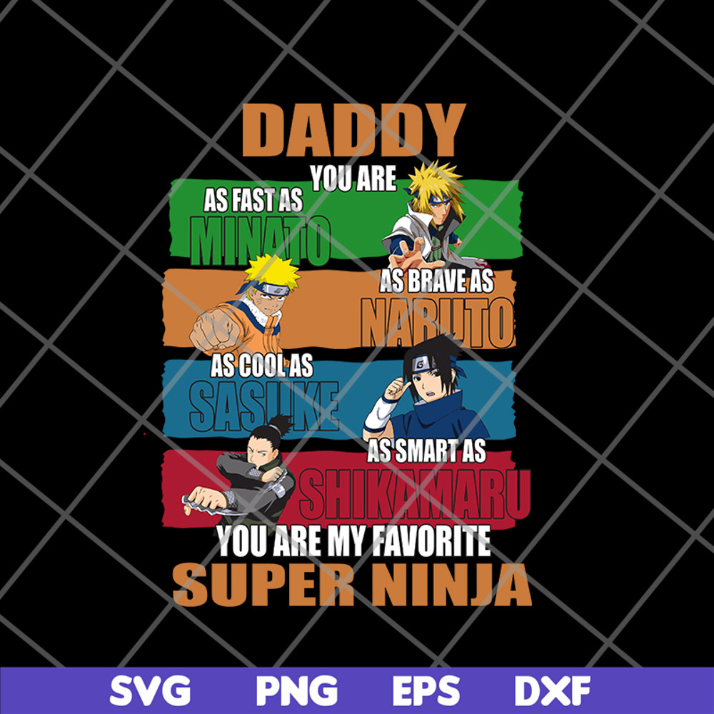 FTD21052143-Daddy you are my favorite super ninja svg, png, dxf, eps digital file FTD21052143.jpg