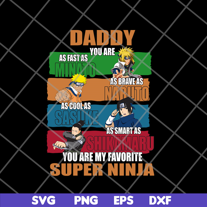 FTD21052143-Daddy you are my favorite super ninja svg, png, dxf, eps digital file FTD21052143.jpg