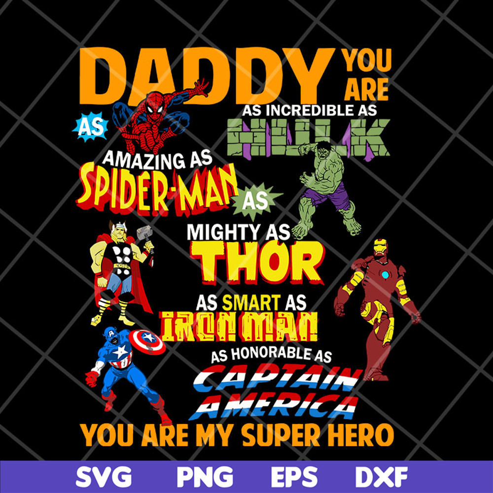 FTD29042101-Daddy you are my super hero marvel fathers day, Fathers Day svg, png, dxf, eps digital file FTD29042101.jpg