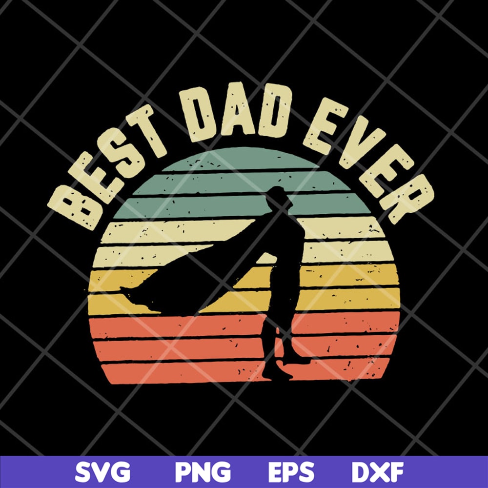 FTD29042127-Best dad ever svg, Fathers day svg, png, dxf, eps digital file FTD29042127.jpg