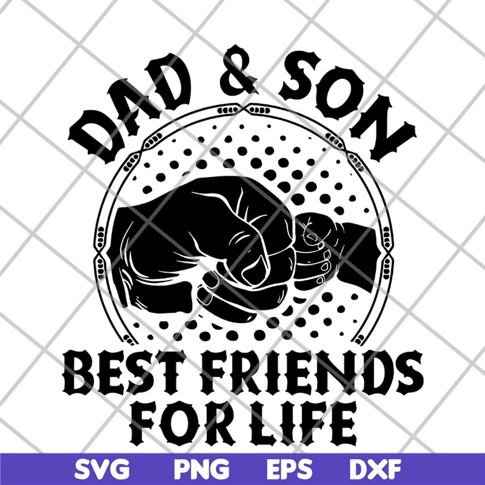 FTD29052105-dad and Son Best Friends For Life svg, png, dxf, eps digital file FTD29052105.jpg