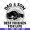 FTD29052105-dad and Son Best Friends For Life svg, png, dxf, eps digital file FTD29052105.jpg