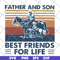 FTD29052117- Father and Son Best Friends For Life svg, png, dxf, eps digital file FTD29052117.jpg