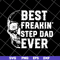 FTD29052136-best freakin step dad svg, png, dxf, eps digital file FTD29052136.jpg