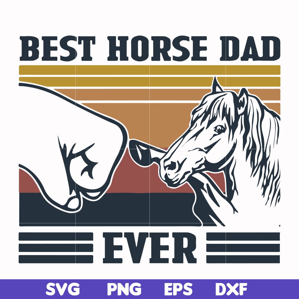 FTD33-Best horse dad ever svg, png, dxf, eps, digital file FTD33.jpg
