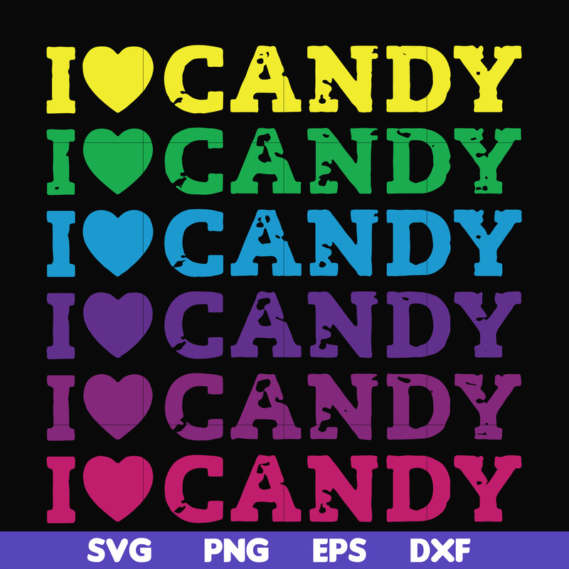 HLW17072016-I love candy svg, png, dxf, eps digital file HLW17072016.jpg