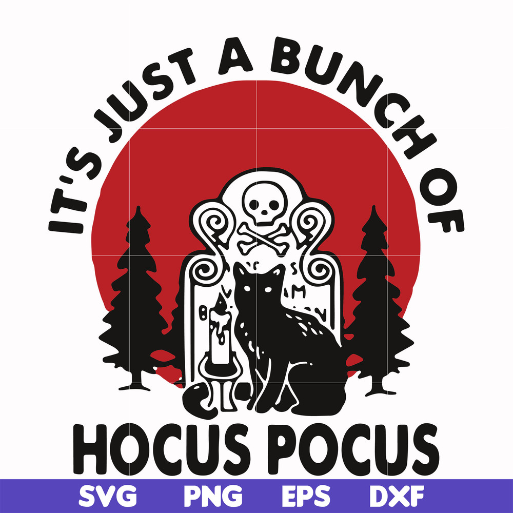 HLW23072012-Halloween Black cat it's just a bunch of Hocus Pocus svg, png, dxf, eps digital file HLW2307212.jpg