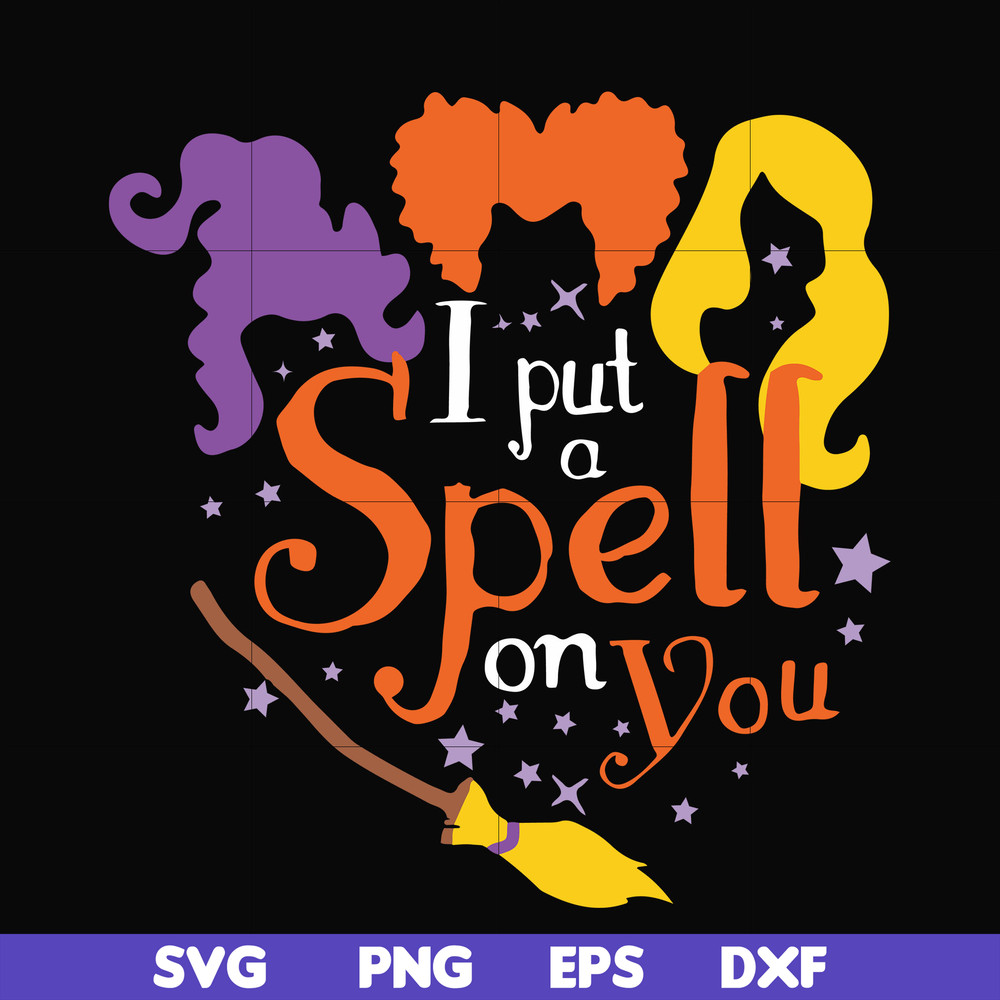 HLW23072013-I put a spell on you svg, halloween svg, png, dxf, eps digital file HLW2307213.jpg